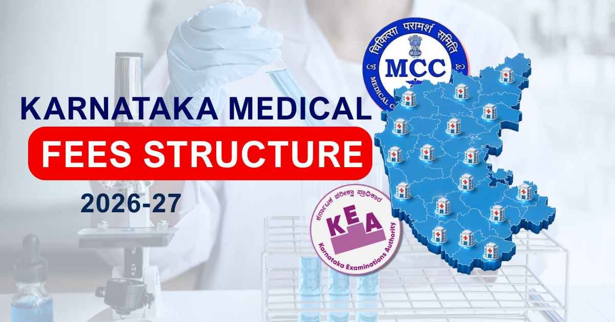 Karnataka Medical College Fee Structure 2026 - MBBS & BDS