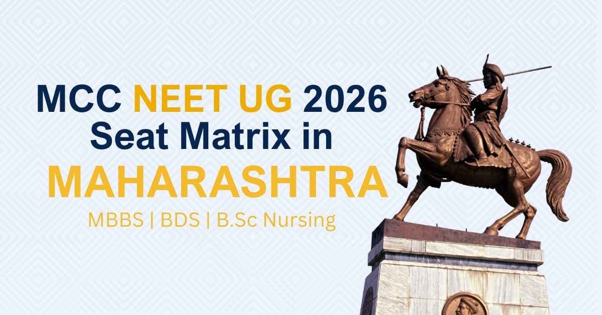MCC NEET UG 2026 Seat Matrix in Maharashtra