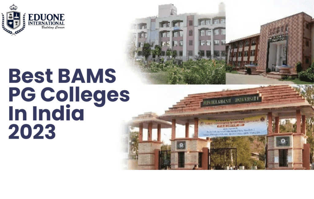 Best BAMS PG Colleges In India